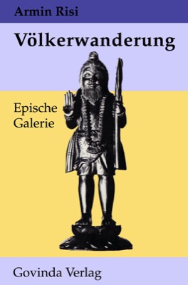 Risi, Armin – Völkerwanderung – Epische Galerie (1992)